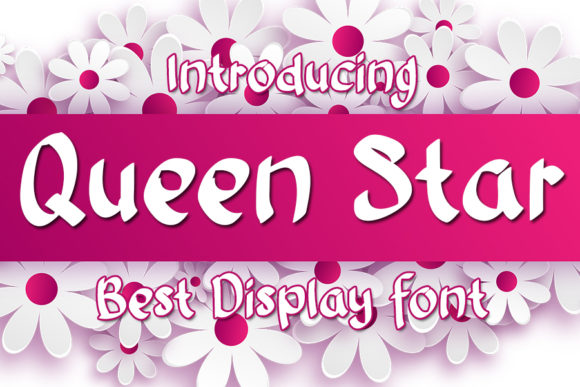 Queen Star Font: A Playful Boost for Your Business Branding